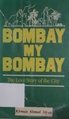 KA Abbas Bombay my Bombay.pdf